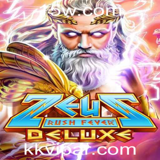 ZeusRushFeverDeluxe: Mergulhe na Excitação do Jogo com KKVip